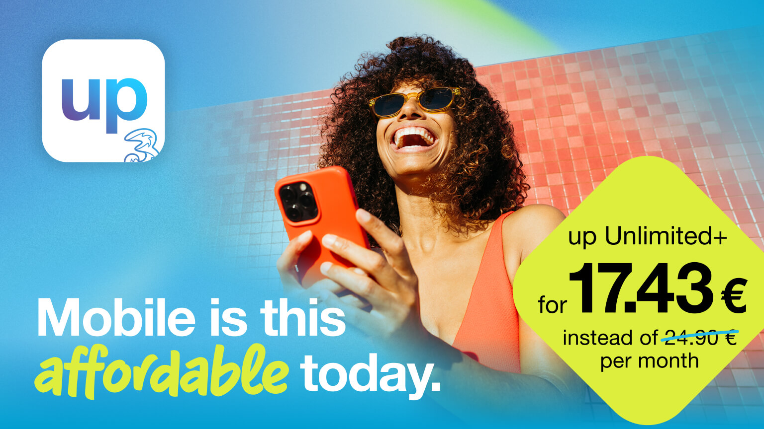 Mobile is this affordable today.