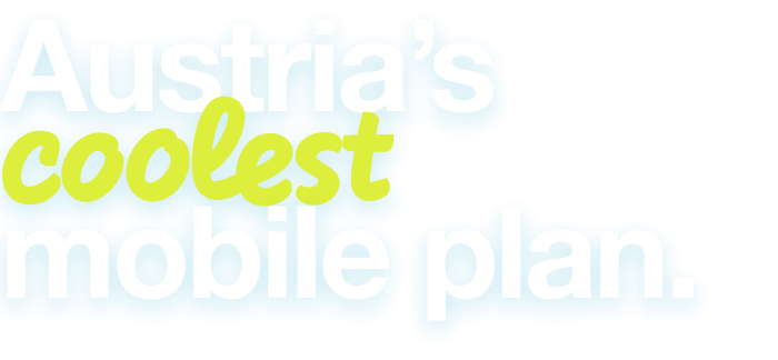 Austria’s cooles mobile plan.
