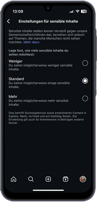 Schritt 3: Tippen Sie darauf, um auszuwählen, ob „Weniger“, „Standard“ oder „Mehr“ davon angezeigt werden soll. 