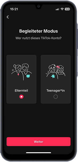 Schritt 4: Hier können Sie auswählen, wer das TikTok-Konto nutzt – „Elternteil“ oder „Teenager*in“.
