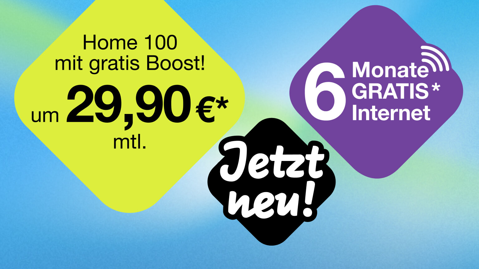 6 Monate gratis Internet*