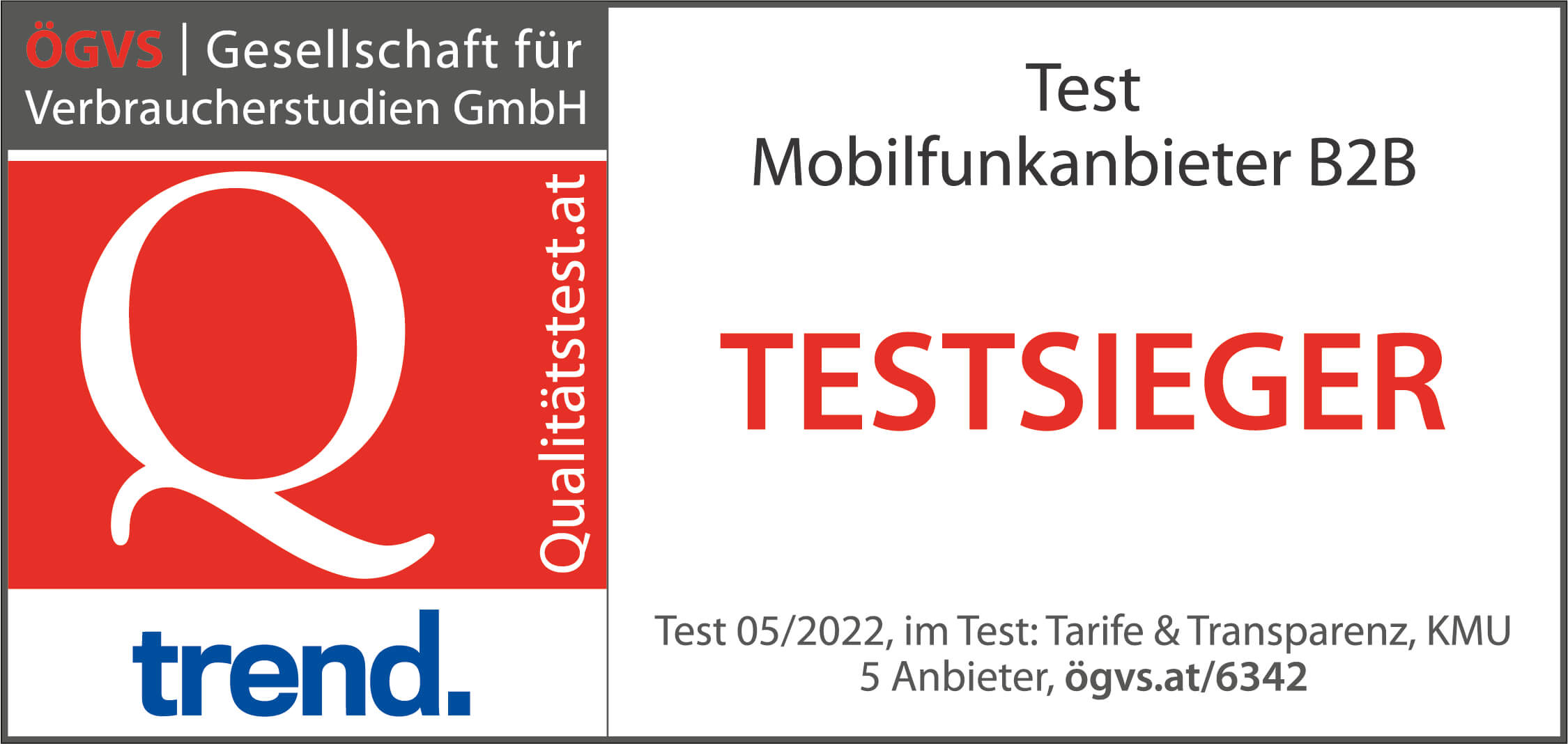 ÖGVS Testsieger 2022 Qualitätstest Mobilfunkanbeiter B2B